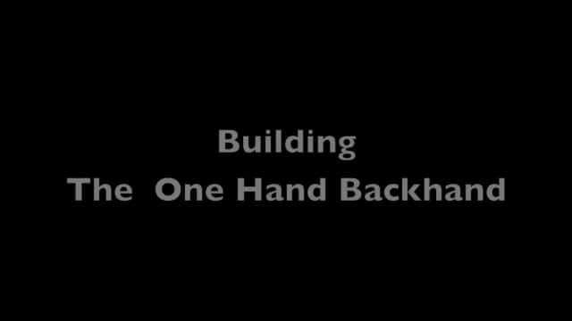 The One Handed Backhand: Movement