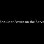 Service Shoulder Power